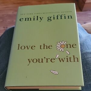 "Love The One You're With" by Emily Giffin Coffee Table Book